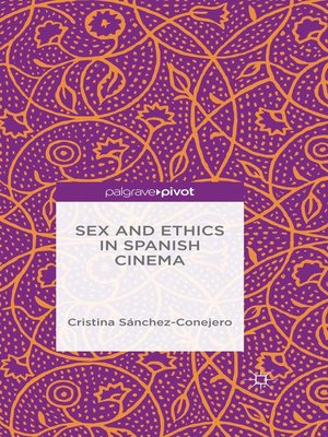 cover image of Sex and Ethics in Spanish Cinema